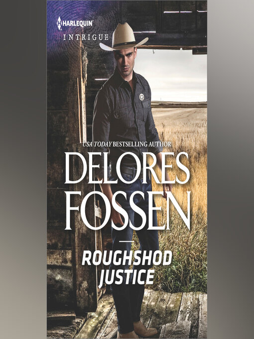 Title details for Roughshod Justice by Delores Fossen - Wait list